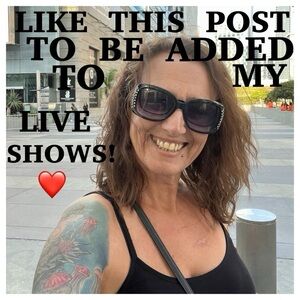 LIKE THIS POST TO BE ADDED TO MY LIVE SHOWS!!! ❤️